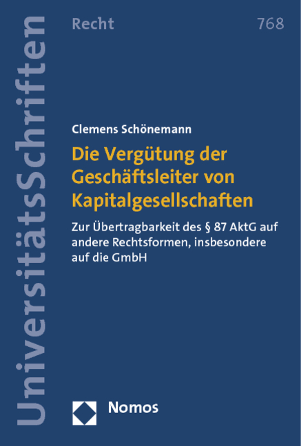 Die Verg&uuml;tung der Gesch&auml;ftsleiter von Kapitalgesellschaften - Clemens Sch&ouml;nemann