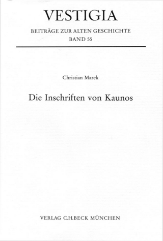 Vestigia / Die Inschriften von Kaunos
