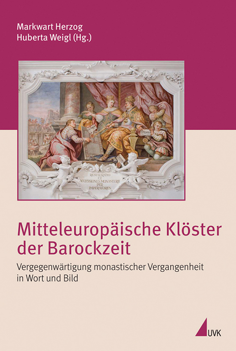 Mitteleurop&auml;ische Kl&ouml;ster der Barockzeit - 