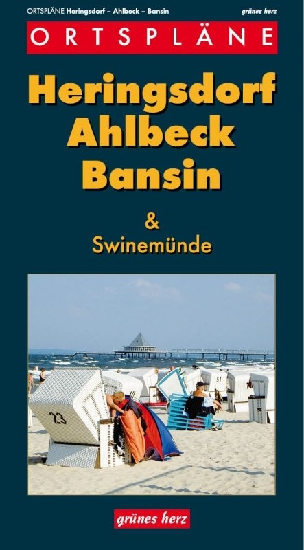 Ortspl&auml;ne Heringsdorf, Ahlbeck, Bansin & Swinem&uuml;nde/Swinoujscie - 