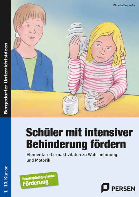 Sch&uuml;ler mit intensiver Behinderung f&ouml;rdern - Claudia Omonsky