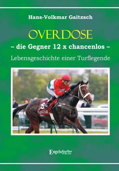 OVERDOSE. Die Gegner 12 x chancenlos! - Hans-Volkmar Gaitzsch