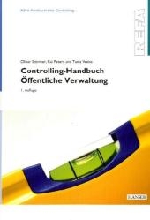 Praxis-Handbuch Controlling &Ouml;ffentliche Verwaltung - Kai Peters