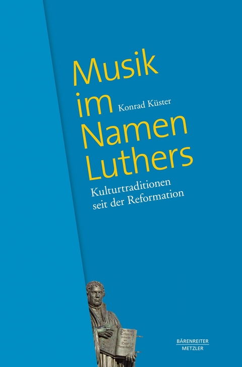 Musik im Namen Luthers - Konrad K&uuml;ster