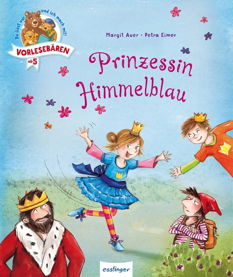 Vorlesebären: Prinzessin Himmelblau - Margit Auer