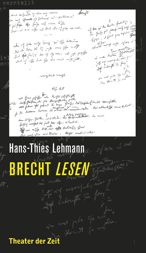 Brecht lesen - Hans-Thies Lehmann
