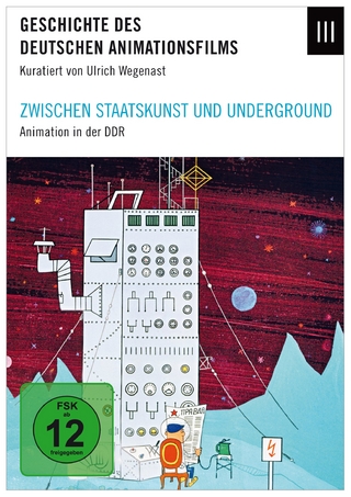 Geschichte des deutschen Animationsfilms / Zwischen Staatskunst und Underground