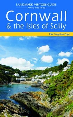 Cornwall and The Isles of Scilly - Rita Tregellas Pope