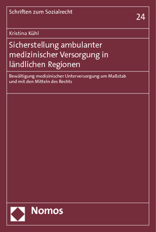Sicherstellung ambulanter medizinischer Versorgung in ländlichen Regionen