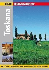 ADAC Reisef&uuml;hrer premium Toskana