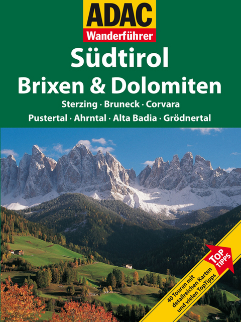 ADAC Wanderf&uuml;hrer S&uuml;dtirol/Brixen