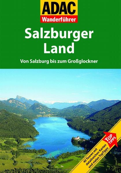 ADAC Wanderf&uuml;hrer Salzburger Land