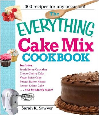 The Everything Cake Mix Cookbook