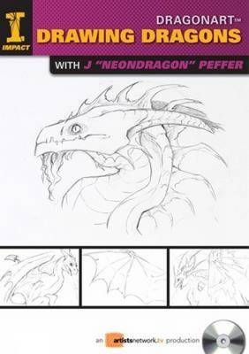 Dragonart - Drawing Dragons with J."Neondragon" Peffer -  Peffer Jessica