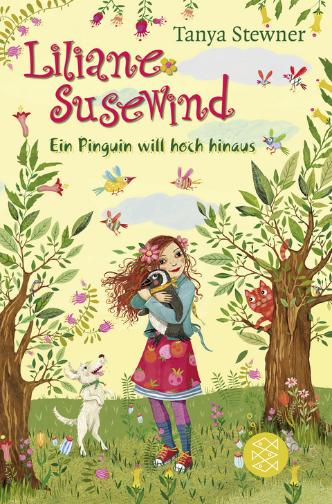 Liliane Susewind &ndash; Ein Pinguin will hoch hinaus - Tanya Stewner