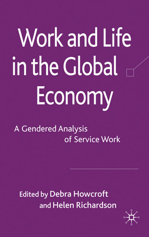 Work and Life in the Global Economy - 