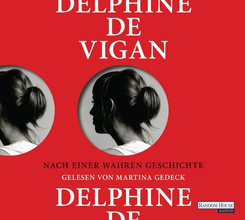 Nach einer wahren Geschichte - Delphine Vigan