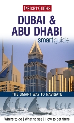 Insight Guides Smart Guide Dubai & Abu Dhabi
