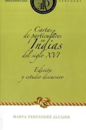 Cartas de particulares en Indias del siglo XVI