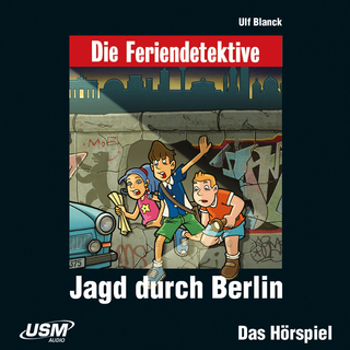 Die Feriendetektive: Jagd durch Berlin (Audio-CD)