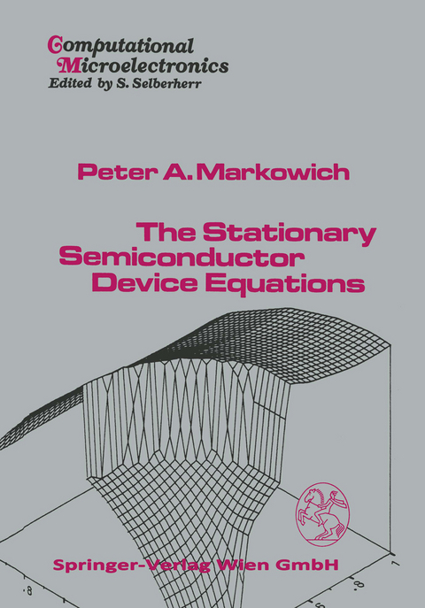 The Stationary Semiconductor Device Equations - P.A. Markowich