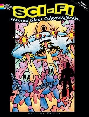 Sci-Fi Stained Glass Coloring Book - Jeremy Elder