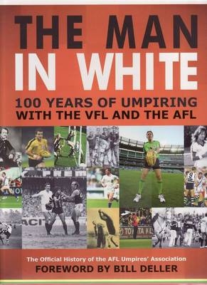 The Man in White - Bill Deller