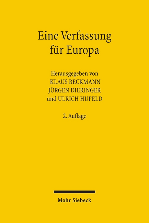 Eine Verfassung f&uuml;r Europa - 