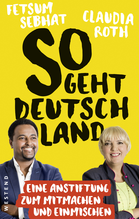 So geht Deutschland - Claudia Roth, Fetsum Sebhat