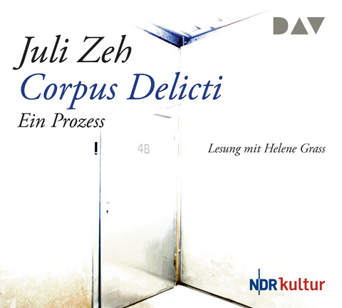 Corpus Delicti. Ein Prozess - Juli Zeh