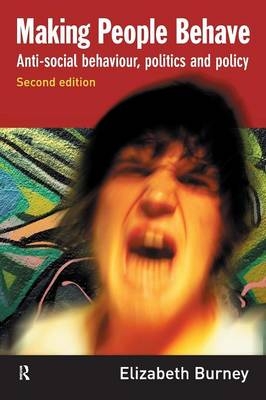 Making People Behave - Elizabeth Burney