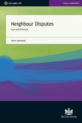 Neighbour Disputes - Kevin Kennedy