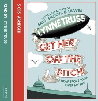 Get Her Off the Pitch!