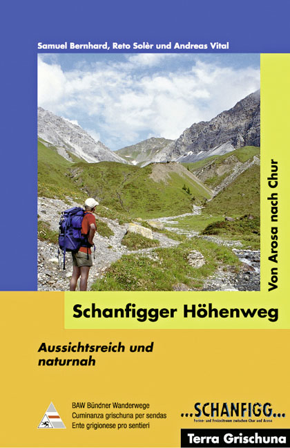 Schanfigger H&ouml;henweg - Andreas Vital