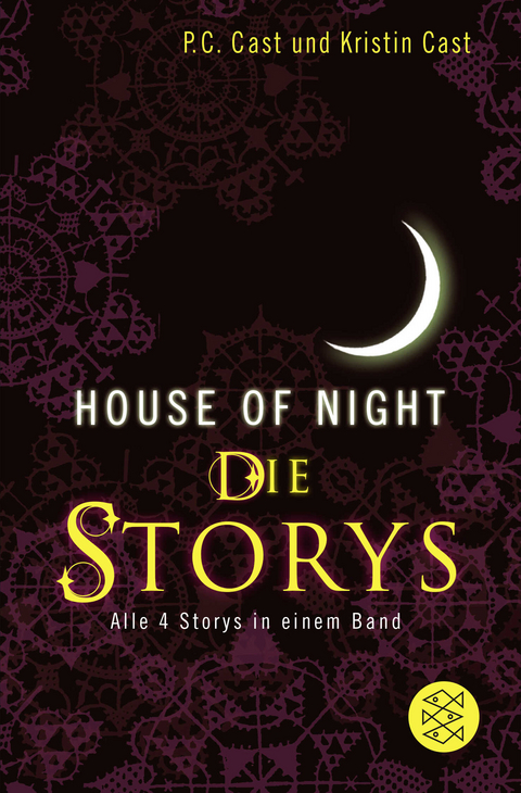 House-of-Night - Die Storys - P.C. Cast, Kristin Cast
