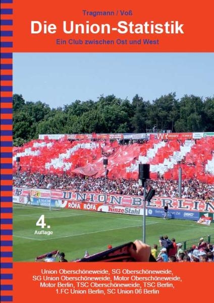 Die Union-Statistik - Harald Tragmann, Harald Voss