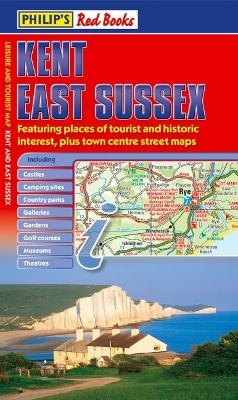 Philip's Red Books Kent and East Sussex