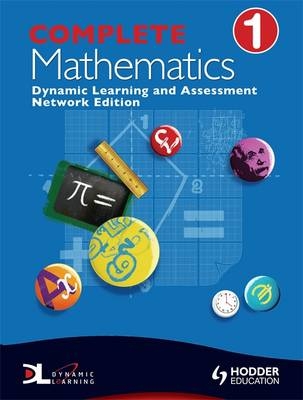 Complete Mathematics Dynamic Learning - Suzanne Shakes, David Bowles, Jan Johns, Andrew Manning, Mary Ledwick
