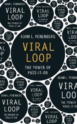 Viral Loop - Adam Penenberg