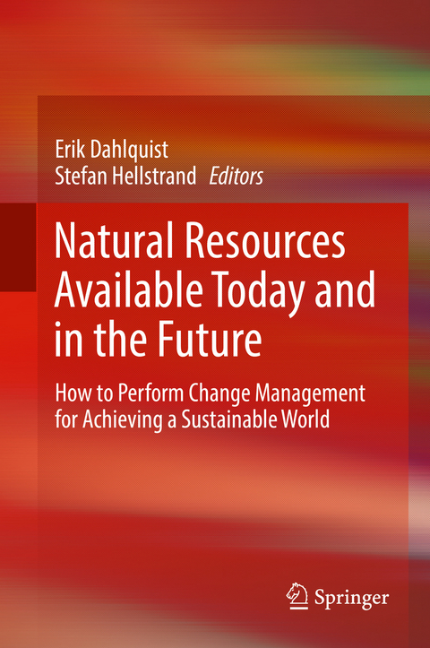 Natural Resources Available Today and in the Future - 