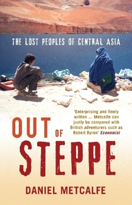 Out of Steppe - Daniel Metcalfe