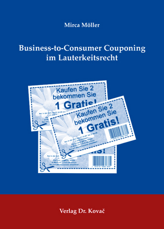 Business-to-Consumer Couponing im Lauterkeitsrecht