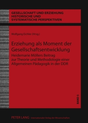 Erziehung als Moment der Gesellschaftsentwicklung - 