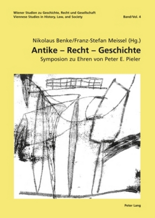 Antike – Recht – Geschichte