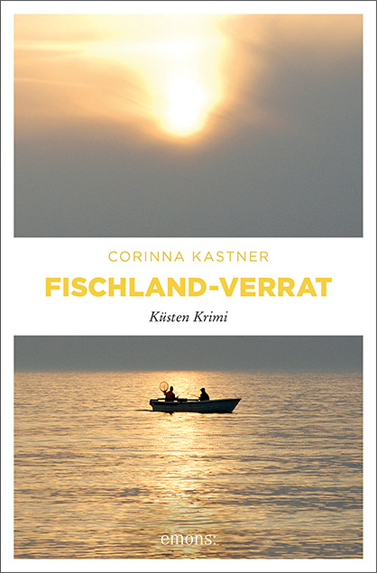 Fischland-Verrat - Corinna Kastner