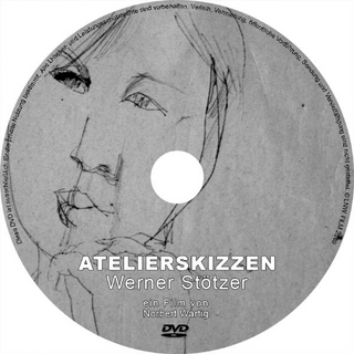 ATELIERSKIZZEN Werner Stoetzer