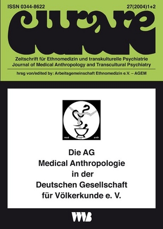 Curare. Zeitschrift für Medizinethnologie / Journal of Medical Anthropology / Medizinethnologische Herausforderungen