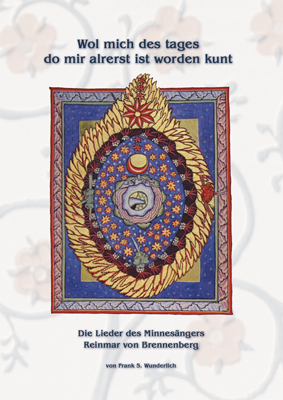 Wol mich des Tages do mir alrerst ist worden kunt -  Frank S. Wunderlich