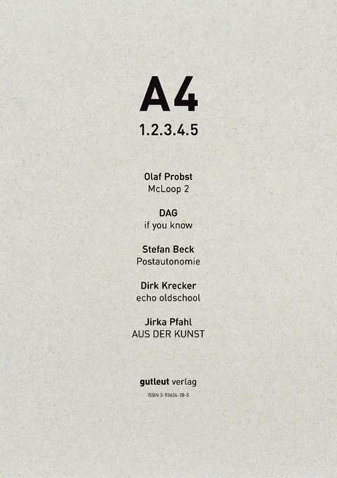 A4 1.2.3.4.5 - Stefan Beck,  DAG, Dirk Krecker, Jirka Pfahl, Olaf Probst