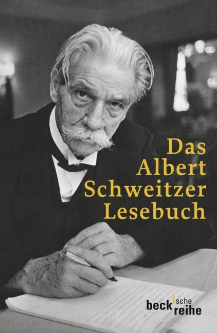 Das Albert Schweitzer Lesebuch - 